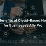 The Benefits of Cloud-Based Hosting for Businesses Afly.pro