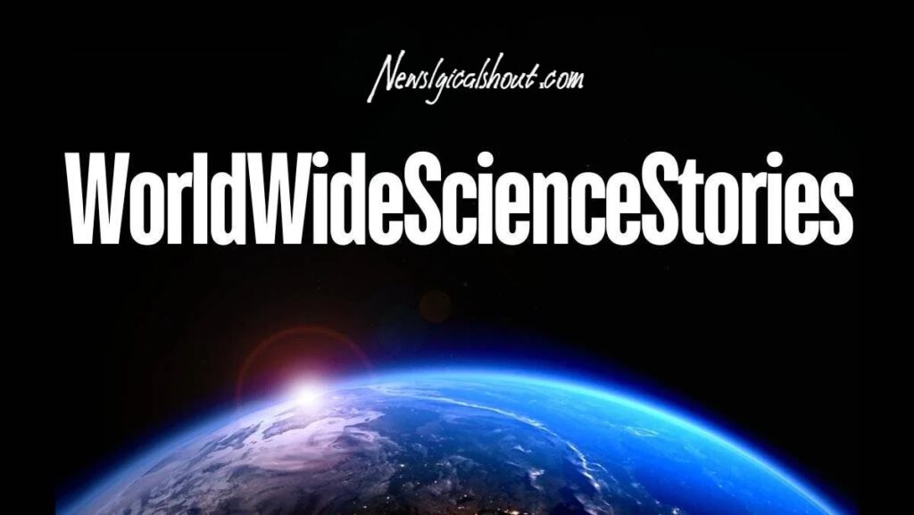 WorldwideScienceStories