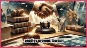 Prodigy Promos Lawsuit